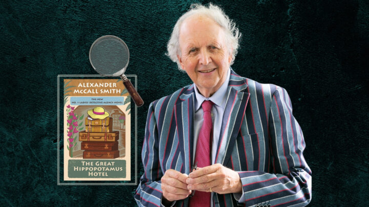 EXCLUSIVE: Alexander McCall Smith: “My books save lives!”